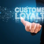 Rethinking Customer Loyalty in a Fast Changing Marketplace